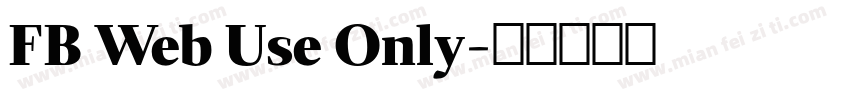 FB Web Use Only字体转换